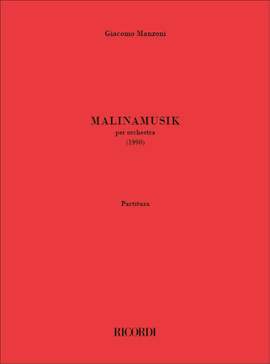 Giacomo Manzoni: Malinamusik