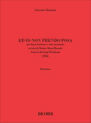 Giacomo Manzoni: Ed io non prendo possa