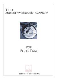 Andrzej Kwiatkowski-Kasnakow: Trio