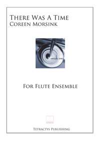 Coreen Morsink: There was a Time