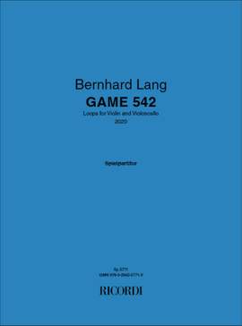 Bernhard Lang: Game 542
