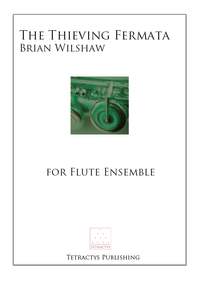 Brian Wilshaw: The Thieving Fermata