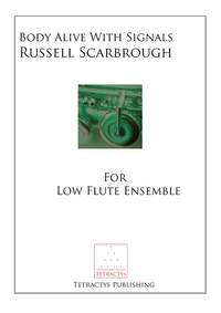 Russell Scarbrough: Body Alive with Signals