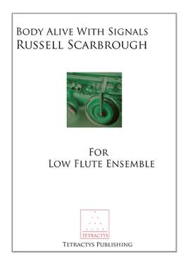 Russell Scarbrough: Body Alive with Signals