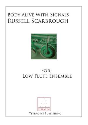 Russell Scarbrough: Body Alive with Signals