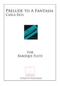 Carla Rees: Prelude to a Fantasia