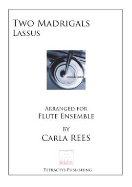 Lassus: Two Madrigals