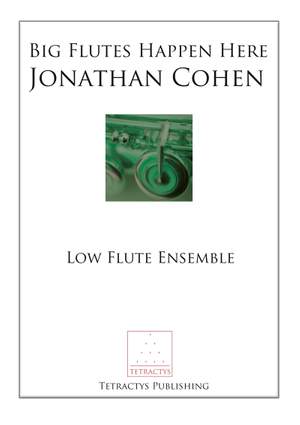 Jonathan Cohen: Big Flutes Happen Here