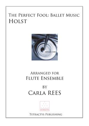 Holst: Perfect Fool Suite