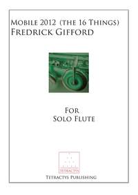 Fredrick Gifford: mobile 2012 (the 16 things)