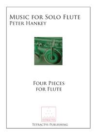 Peter Hankey: Music for Solo Flute