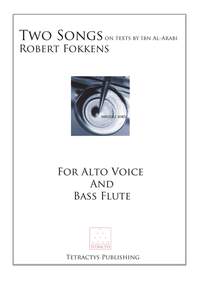 Robert Fokkens: Two Songs on texts by Ibn al-Arabi