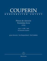 Couperin, François: Pièces de clavecin. Troisième livre for Harpsichord