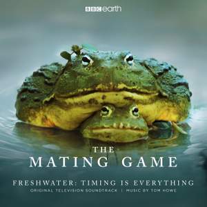 The Mating Game - Freshwater: Timing is Everything (Original Television Soundtrack)