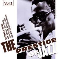 Milestones of Legends. The Prestige of Jazz, Vol. 2
