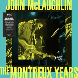 John McLaughlin: The Montreux Years