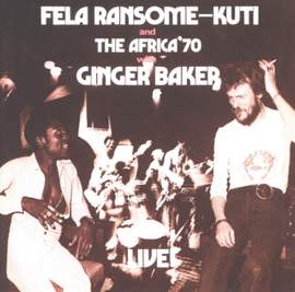 Fela With Ginger Baker Live!