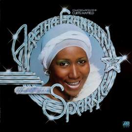 Sparkle (Music From the Warner Bros. Motion Picture)