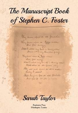 The Manuscript Book of Stephen C. Foster