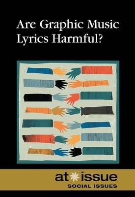 Are Graphic Music Lyrics Harmful?