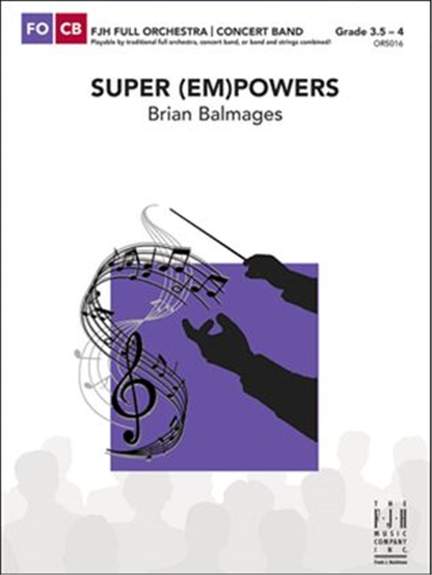 Brian Balmages: Super [Em]Powers