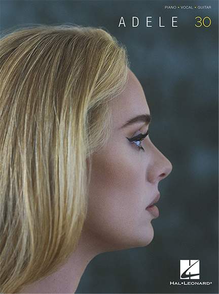 Adele - 30 (Piano, Vocal and Guitar)
