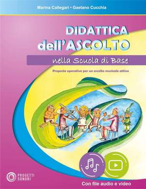 Marina Callegari: Didattica dell'ascolto nella Scuola di Base