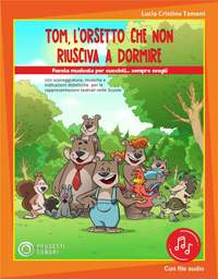 Lucia Cristina Tameni: Tom L'Orsetto Che Non Riusciva a Dormire