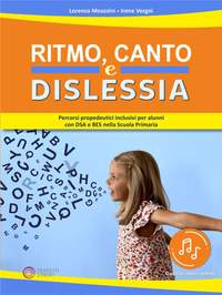 Lorenzo Meazzini_Irene Vergni: Ritmo, Canto e Dislessia