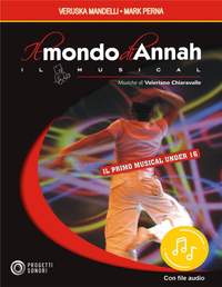 Veruska Mandelli: Il Mondo Di Annah Il Musical