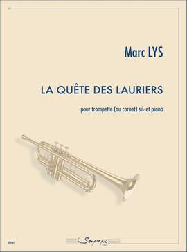 Marc Lys: La Quete des Lauriers