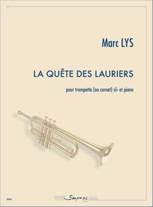 Marc Lys: La Quete des Lauriers