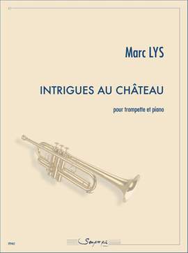 Marc Lys: Intrigues au Chateau