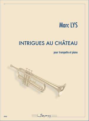 Marc Lys: Intrigues au Chateau