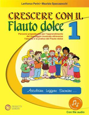 Maurizio Spaccazocchi: Crescere Con Il Flauto Dolce 1