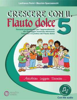 Maurizio Spaccazocchi: Crescere Con Il Flauto Dolce 5