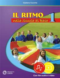 Gaetano Cucchia: Il Ritmo Nella Scuola Di Base