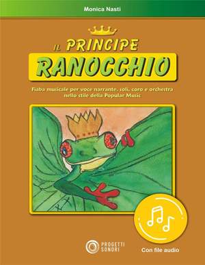 Monica Nasti: Il Principe Ranocchio