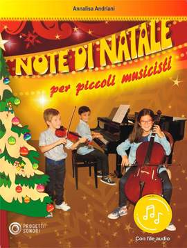Annalisa Andriani: Note di Natale per piccoli musicisti