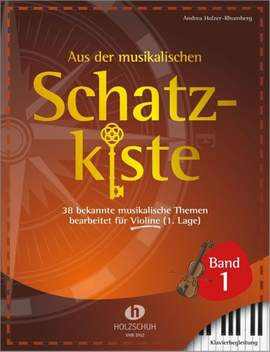 Andrea Holzer-Rhomberg: Aus der musikalischen Schatzkiste 1