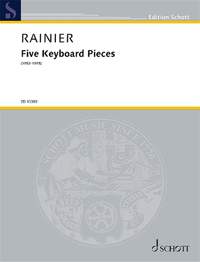 Rainier, P: Five Keyboard Pieces