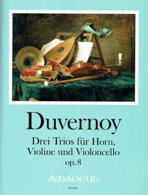 Duvernoy, C: Three trios for horn, violin and cello op. 8