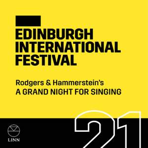 A Grand Night for Singing (Edinburgh International Festival)