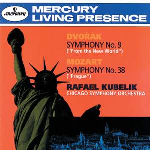 Dvorák: Symphony No. 9 'From The New World'; Mozart: Symphony No. 38 'Prague'