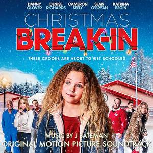 Christmas Break-In (Original Motion Picture Soundtrack)