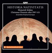 Heinrich Schütz: Historia Nativitatis SWV 435