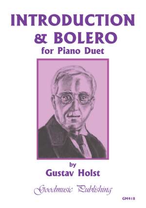 Gustav Holst: Introduction & Bolero for piano duet