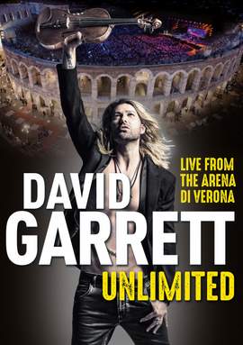 David Garrett: Unlimited - Live From the Arena Di Verona