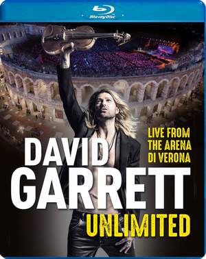 David Garrett: Unlimited - Live From the Arena Di Verona