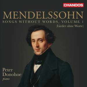 Felix Mendelssohn: Songs Without Words (lieder Ohne Worte) Vol. 1